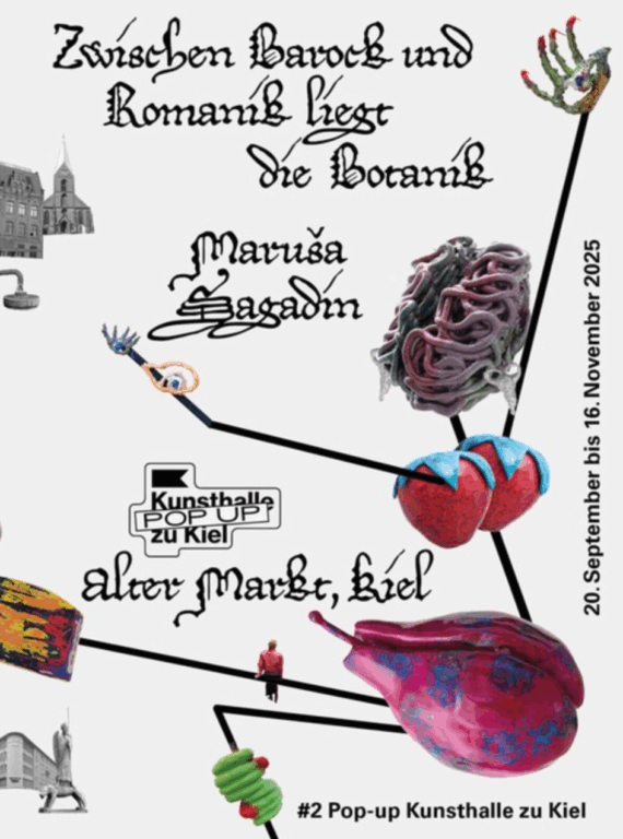 MARUŠA SAGADIN: #2 Pop-up Kunsthalle zu Kiel. Zwischen Barock und Romanik liegt die Botanik 