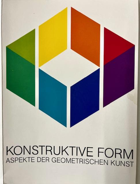 KONSTRUKTIVE FORM ASPEKTE DER GEOMETRISCHEN KUNST - nelly rudin 