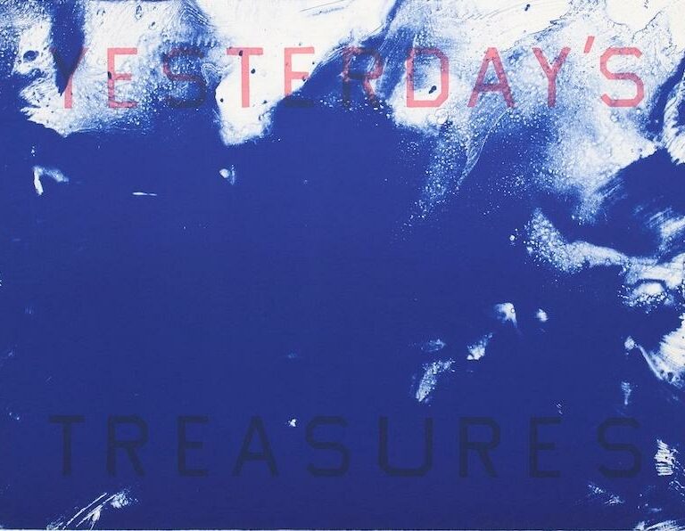 Yesterday’s Treasures - Ed Ruscha, Joe Goode 