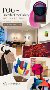 FOG- Friends of the gallery - Autumn edition