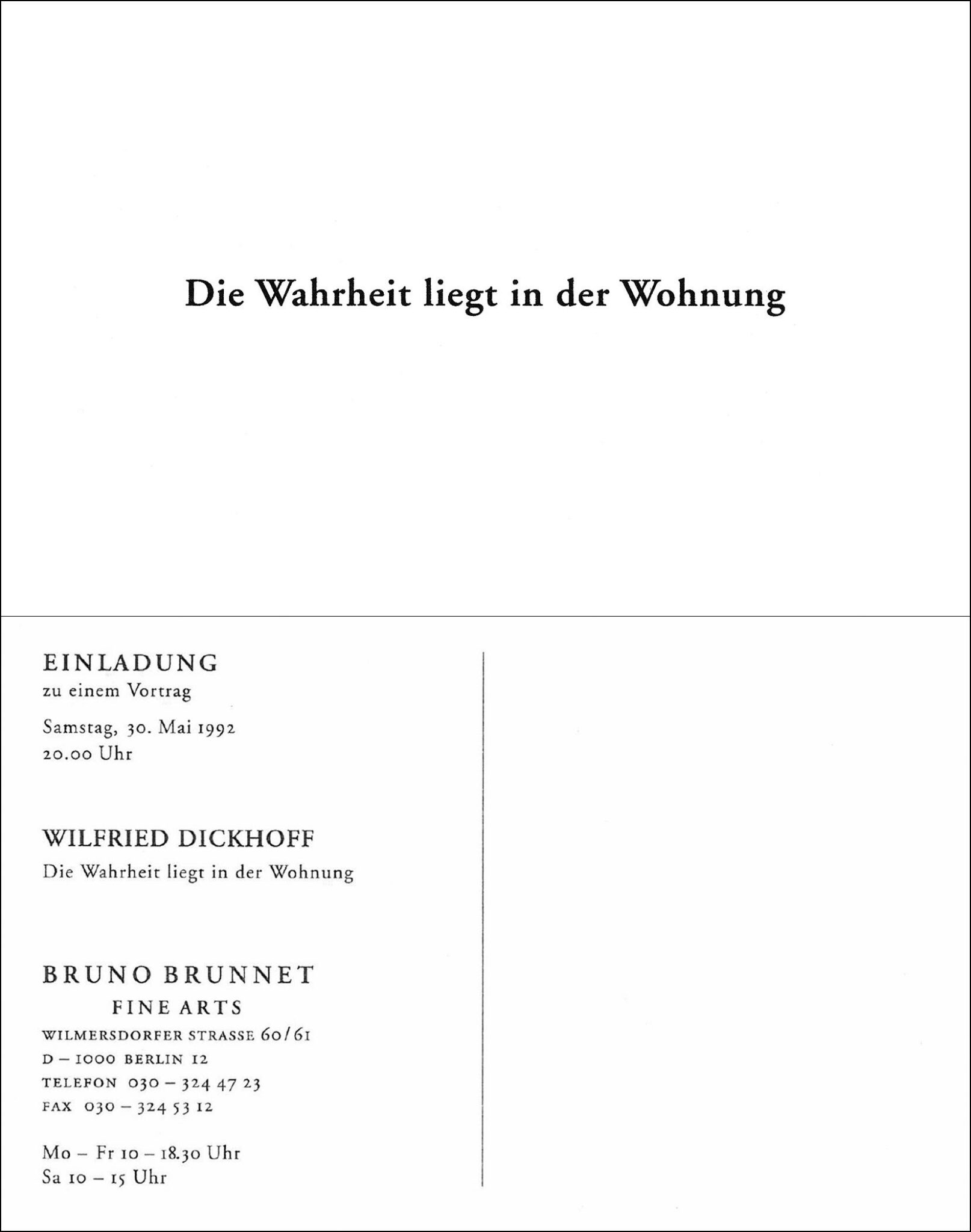 Wilfried Dickhoff &ldquo;Die Wahrheit liegt in der Wohnung&rdquo; 