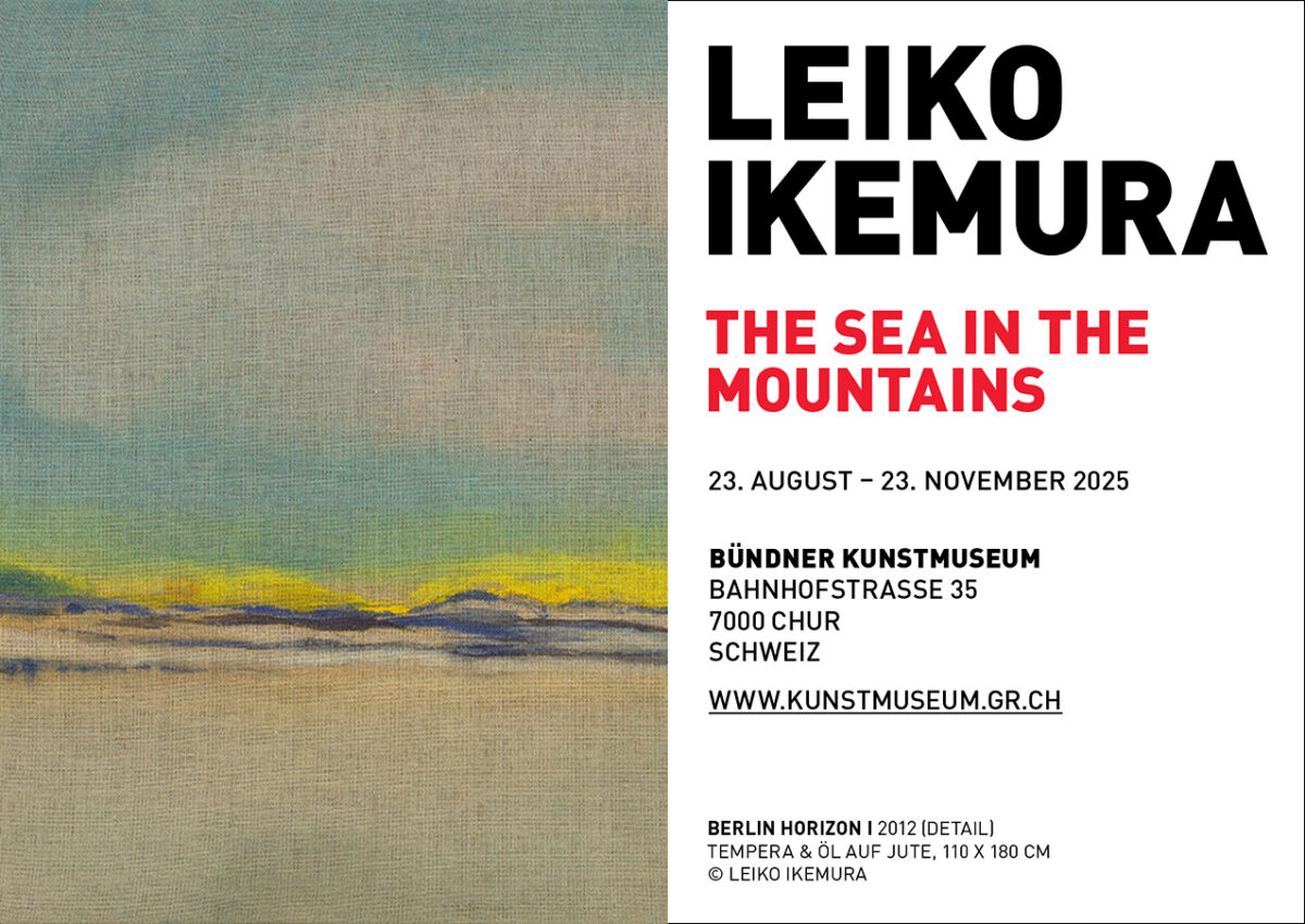 LEIKO IKEMURA  @ Bündner Kunstmuseum, Chur 