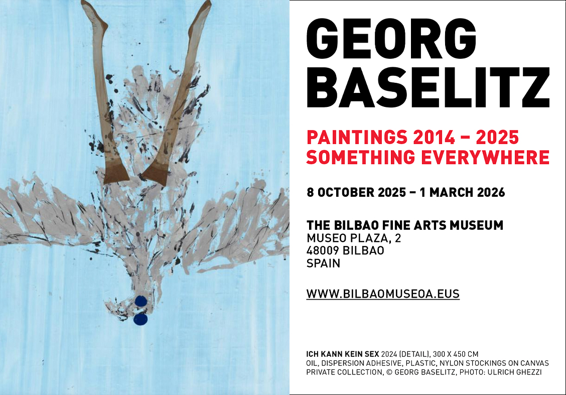 GEORG BASELITZ @ The Bilbao Fine Arts Museum 