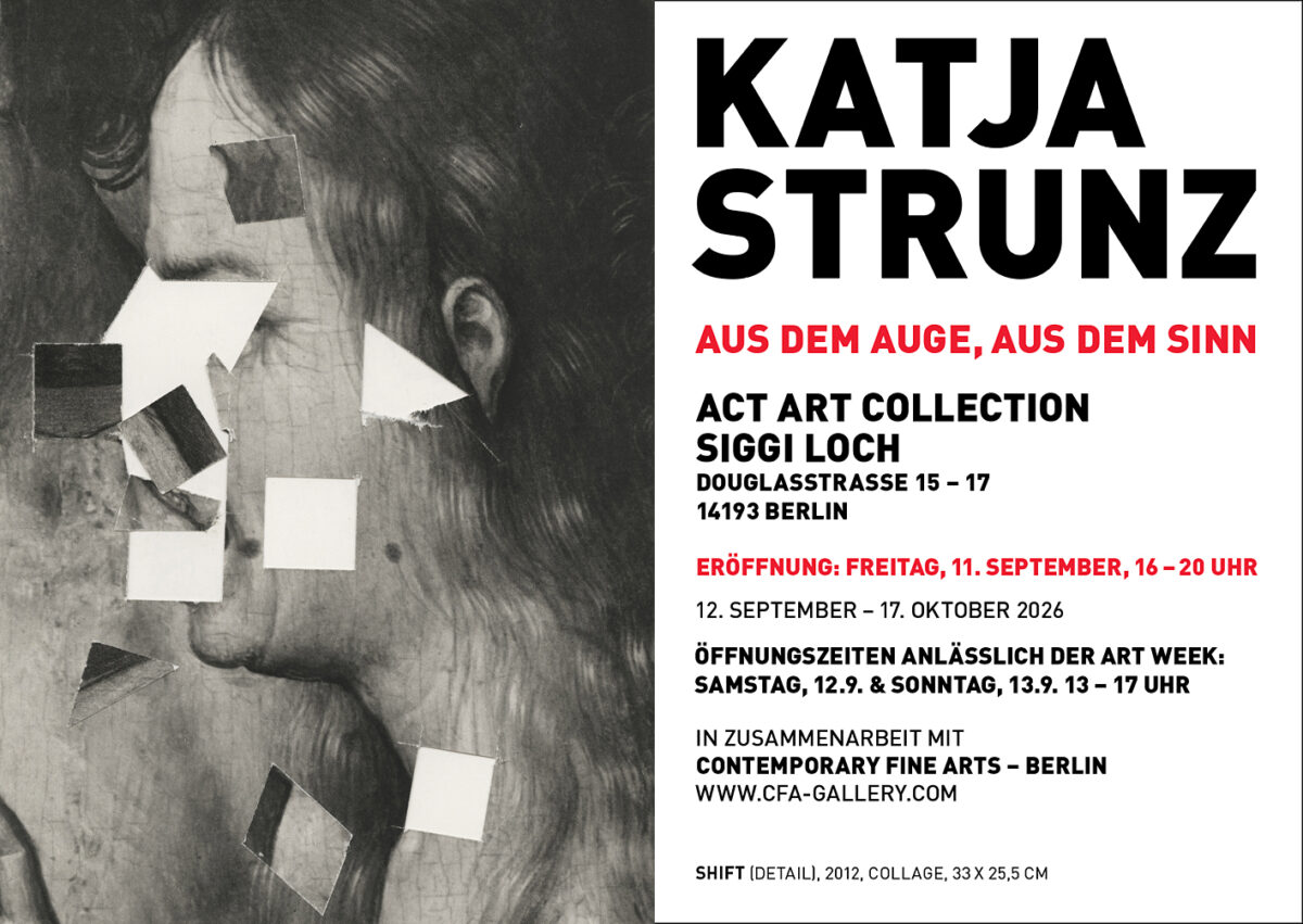 KATJA STRUNZ @ ACT ART COLLECTION 