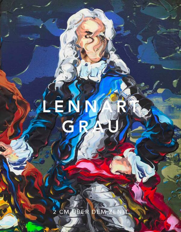 Lennart Grau “2 cm über dem Zenit””” - Lennart Grau 