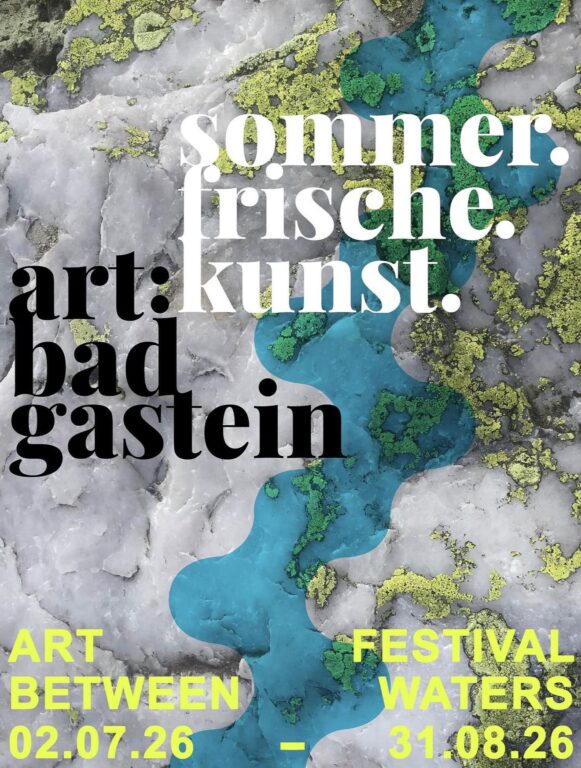 CIRCLE CULTURE GALLERY AT sommer.frische.kunst. 2026 IN BAD GASTEIN 