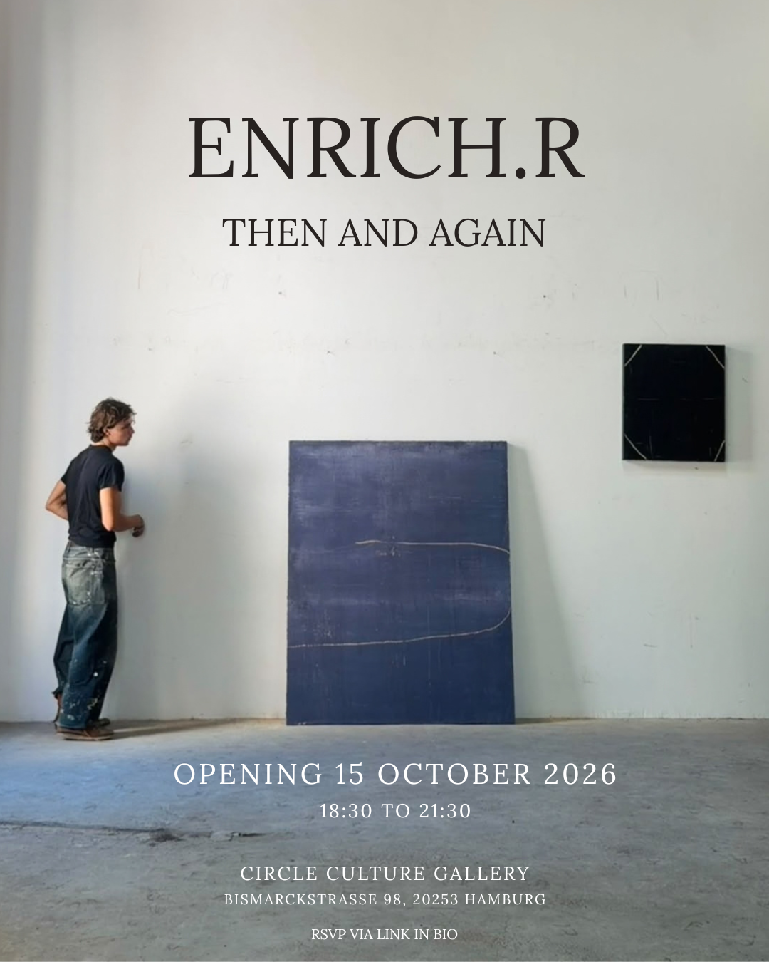 INTERVIEW WITH ENRICH.R: THEN AND AGAIN 