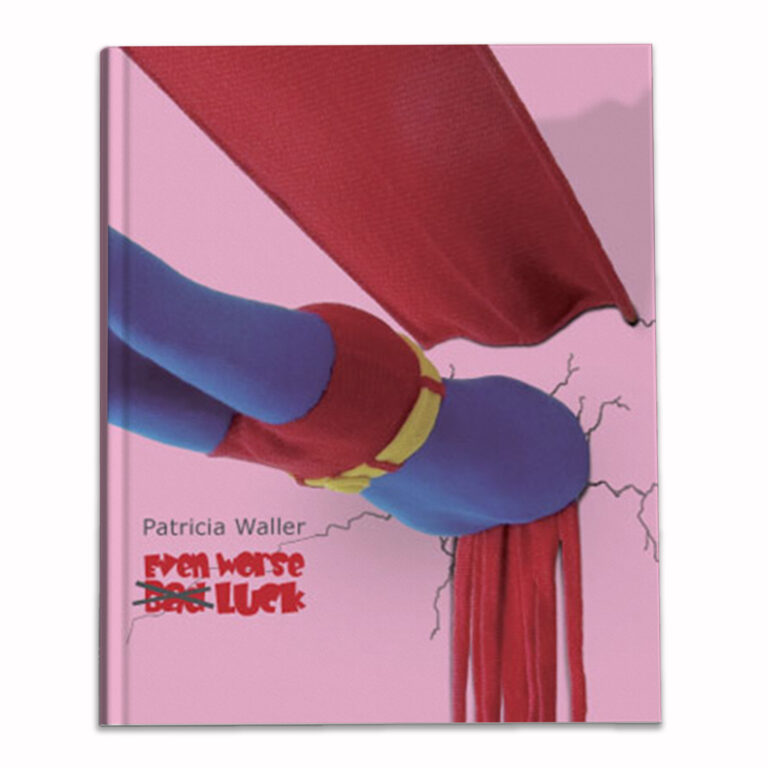 Patricia Waller. Even Worse Luck 