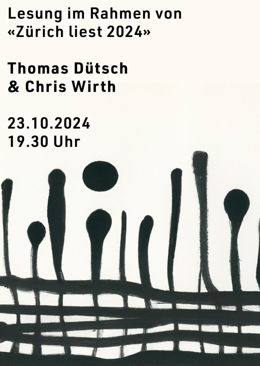 Lesung im Rahmen von «Zürich liest 2024»  Thomas Dütsch (Lyrik) & Chris Wirth (Bassklarinette) 