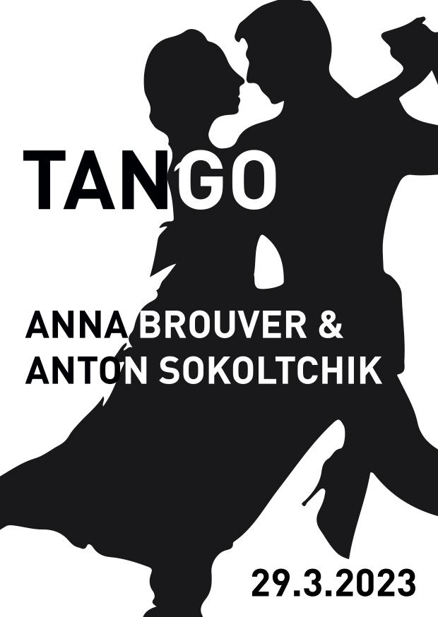 TANGO mit Anna Brouver & Anton Sokoltchik 