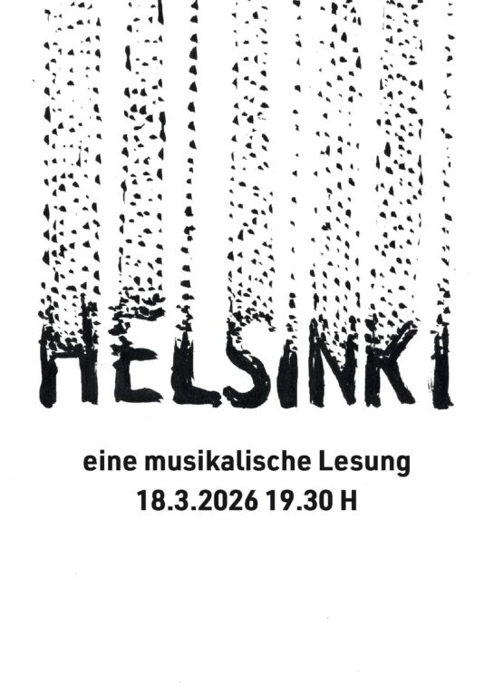 Musikalische Lesung «HELSINKI» 