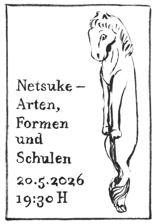 Vortrag: Netsuke – Arten, Formen und Schulen 