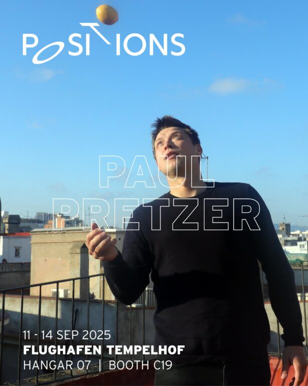 POSITIONS 2025  |  PRETZER - Paul Pretzer 