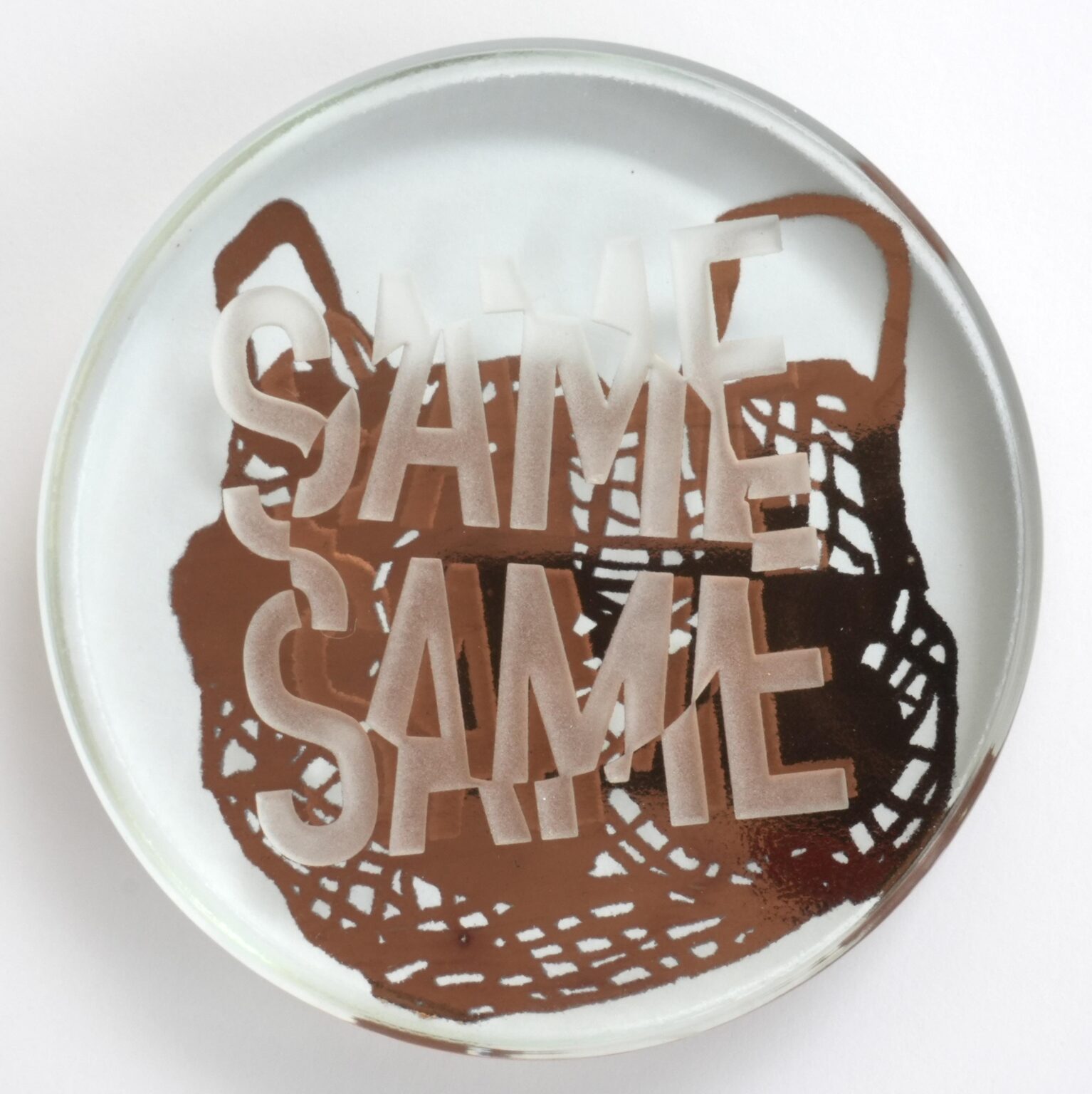 Glasmedaille Arch&auml;ologie der Gegenwart: same same - Anja N&uuml;rnberg 