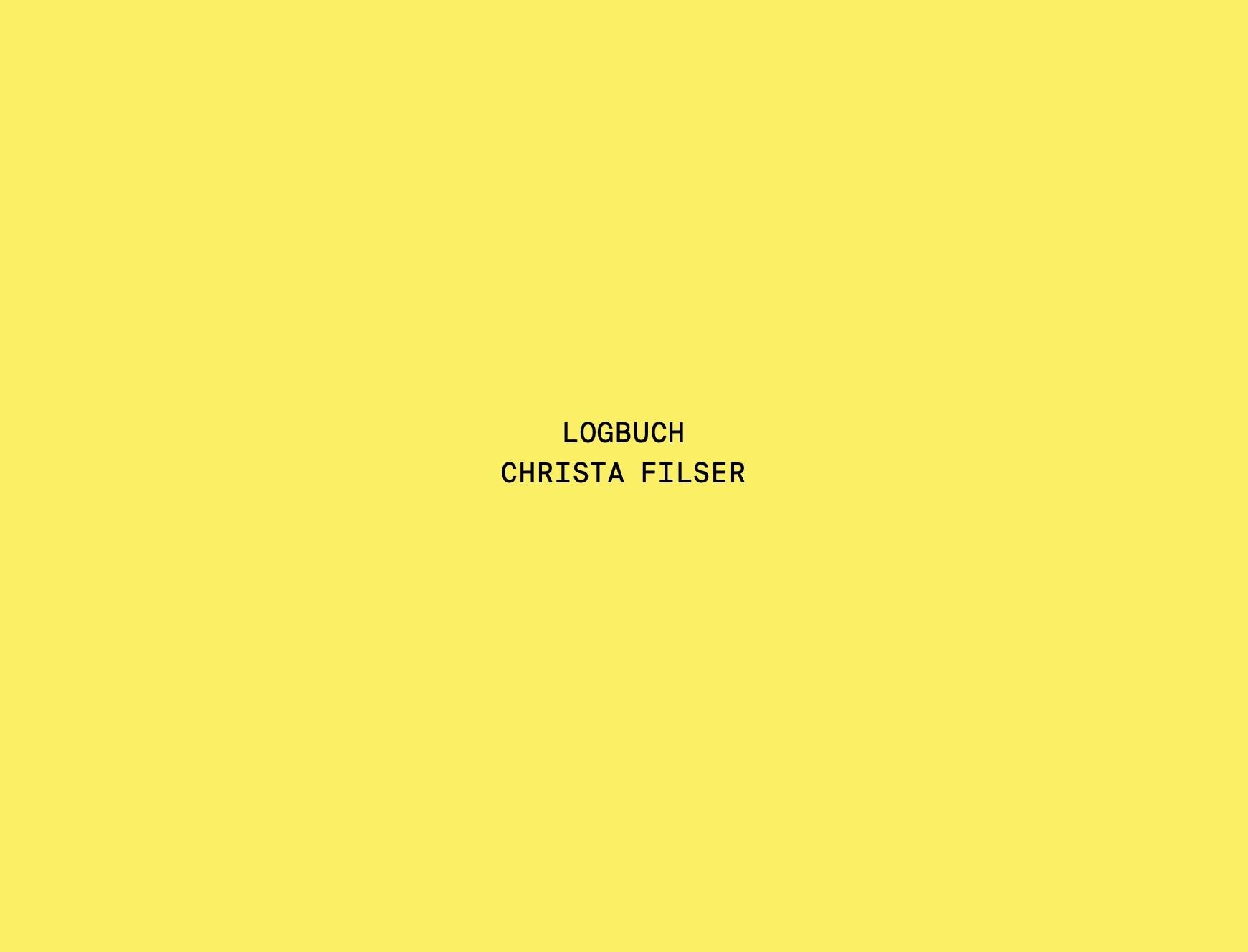 Logbuch &ndash; Christa Filser - Christa Filser 