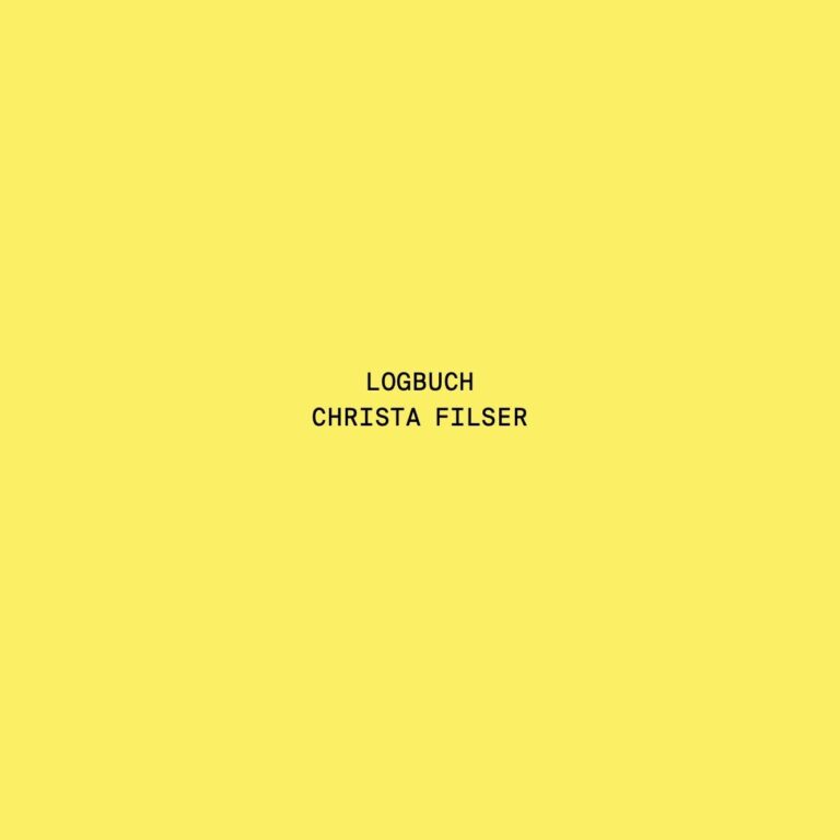 Logbuch. Christa Filser - Christa Filser 