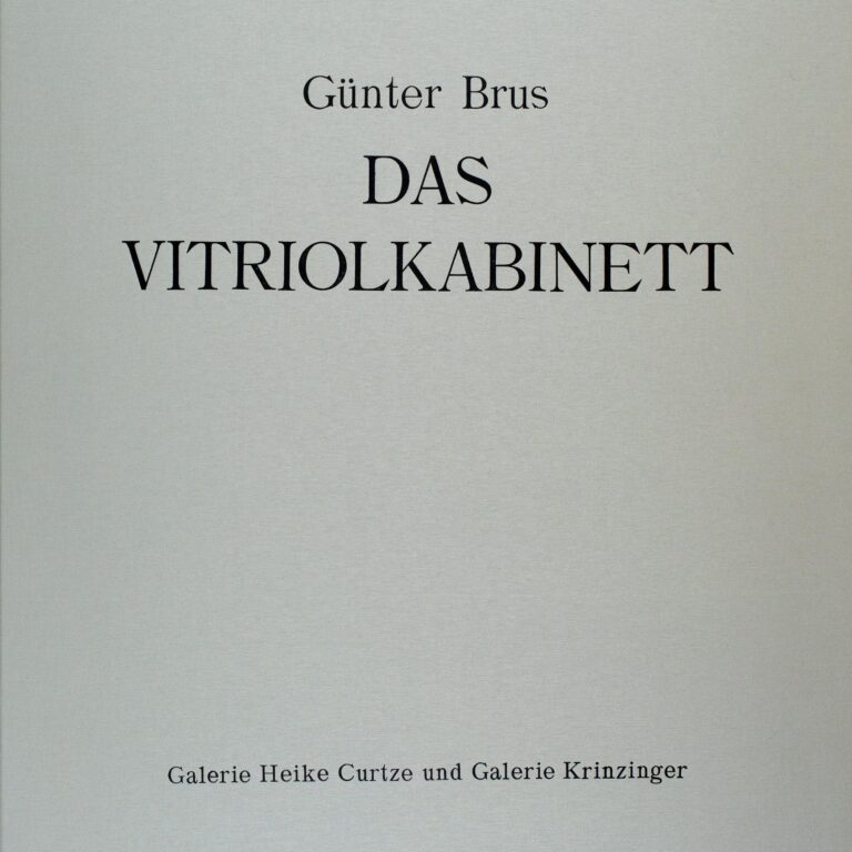 Das Vitriolkabinett - Günter Brus 