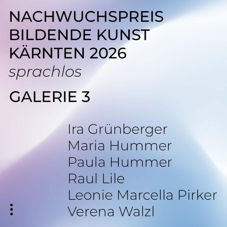Nachwuchspreis Bildende Kunst Kärnten 2026 