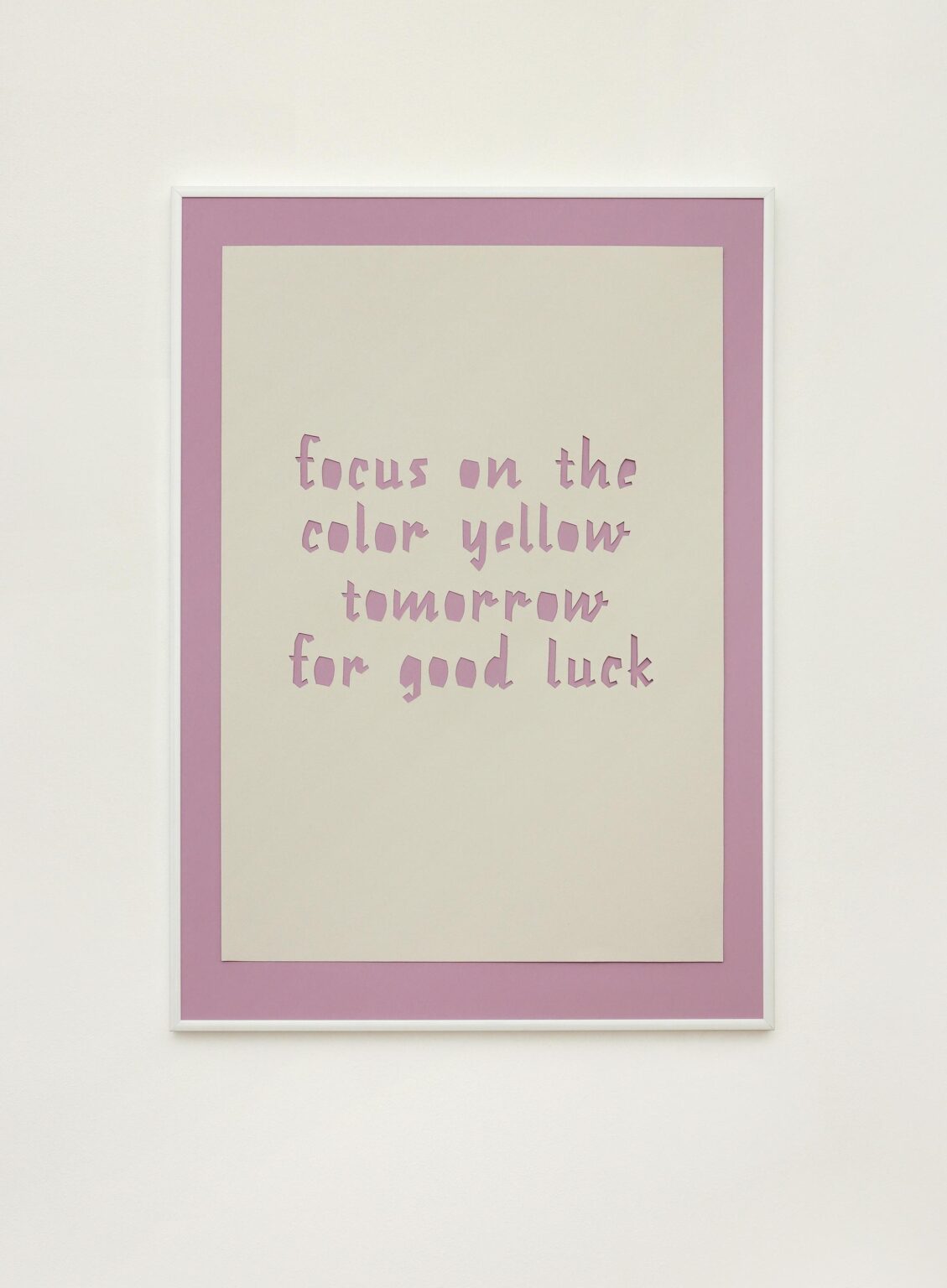 focus on the color yellow tomorrow for good luck - Nika Kupyrova 