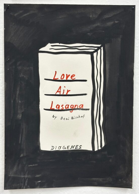 Love, Air, Lasagna - Beni Bischof 