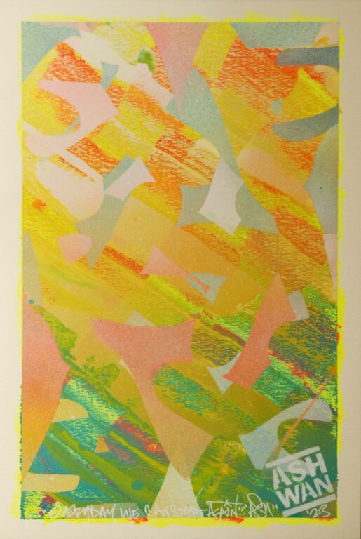 Untitled (Everyday we can start again) - Ashwan 