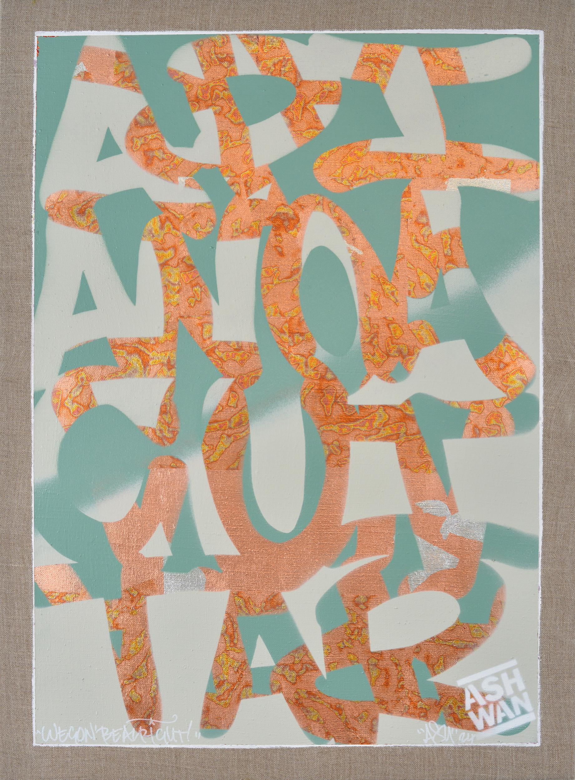 We Gon Be Alright! - Ashwan 