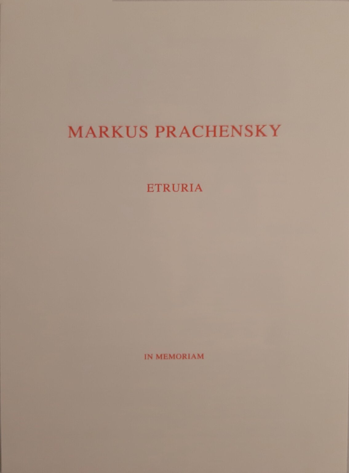 Etruria (In Memoriam – Prägestempel) 6 -Teilig - Markus Prachensky 