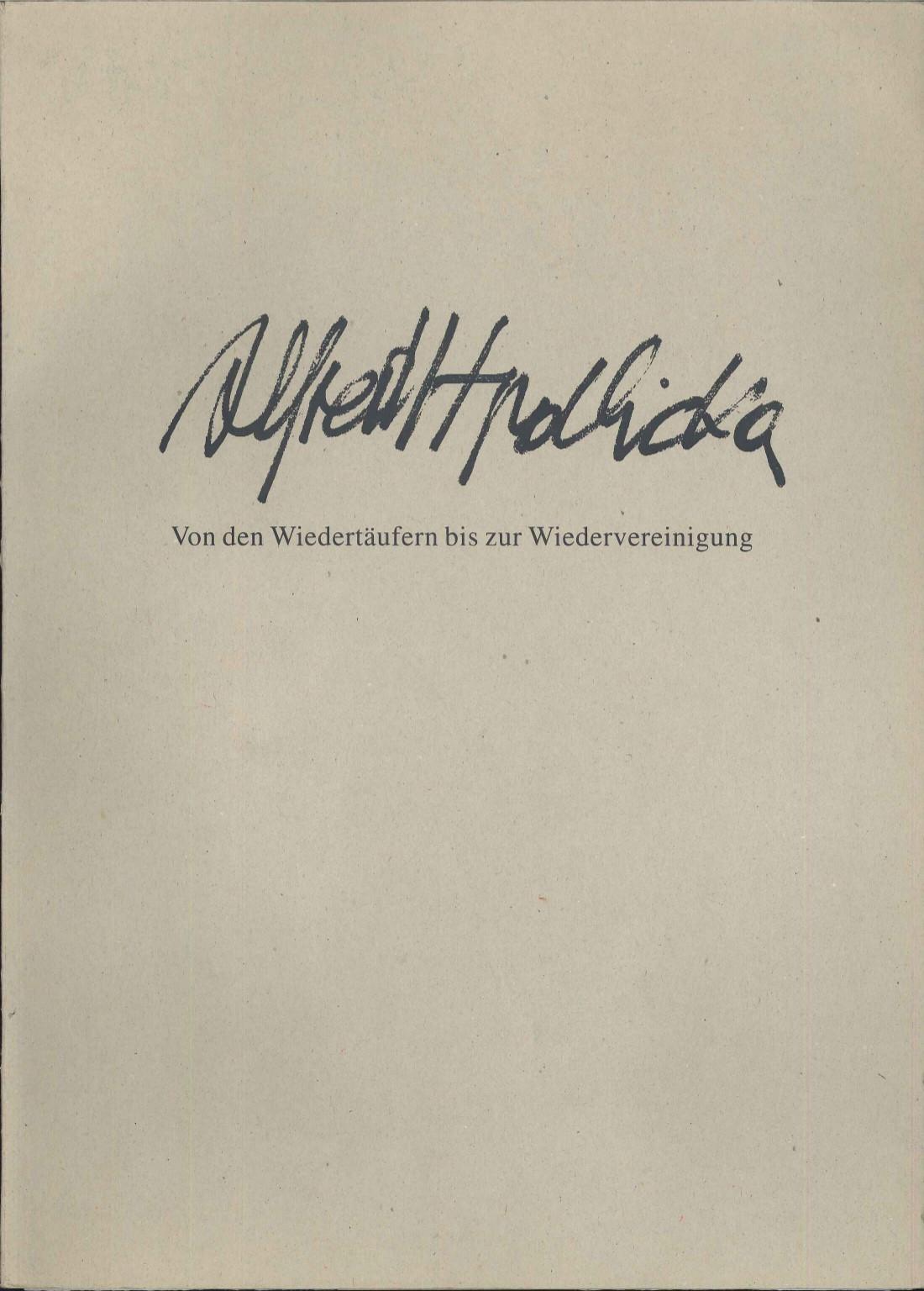 Von den Wiedert&auml;ufern bis zur Wiedervereinigung - Alfred Hrdlicka 