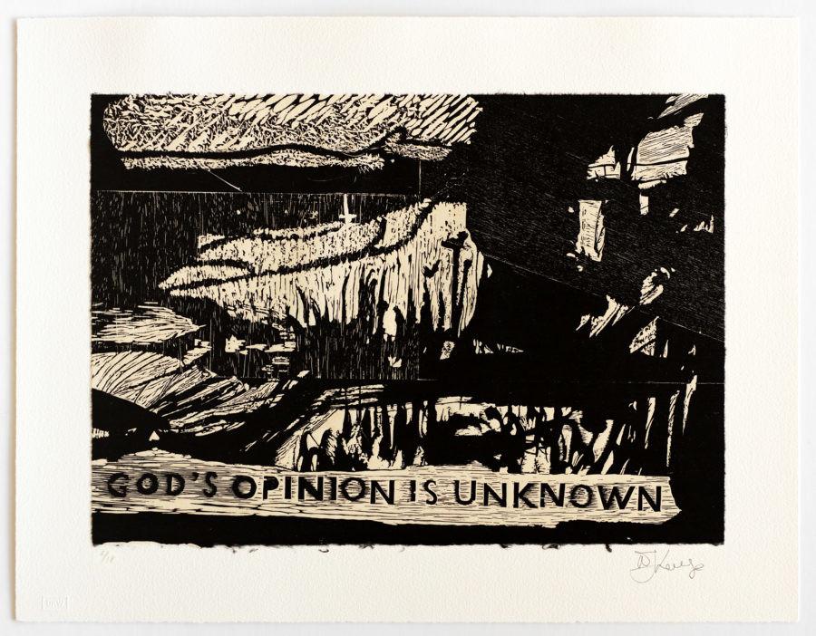 Gods opinion is unknown - William Kentridge 