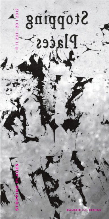 Stopping Places - Alfred Ullrich, Daniel Baker, Delaine Le Bas, George M. Vasilescu, Krzysztof Gil, Lita Cabellut 