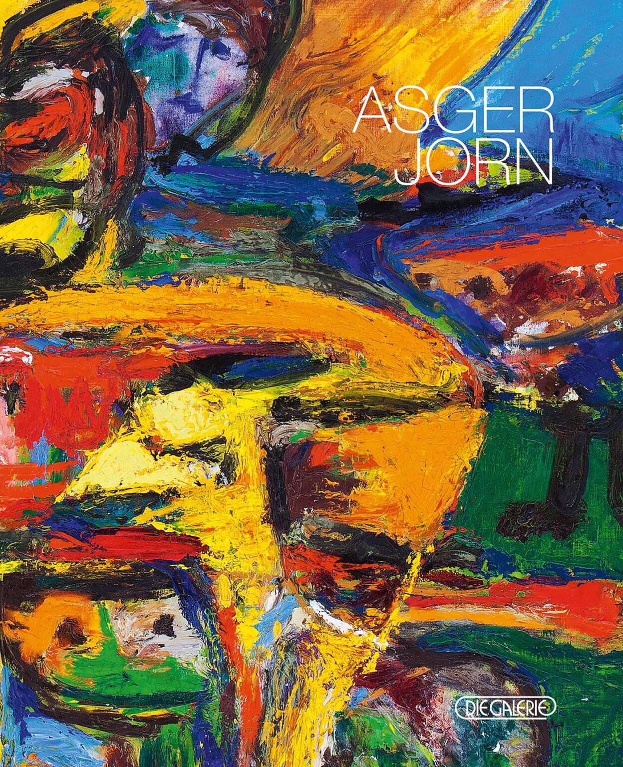 Asger Jorn &ndash; Katalog anl&auml;sslich der Ausstellung in DIE GALERIE 2013 - Asger Jorn 
