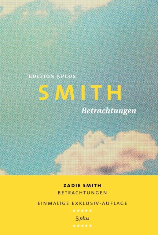 Zadie Smith: Betrachtungen 