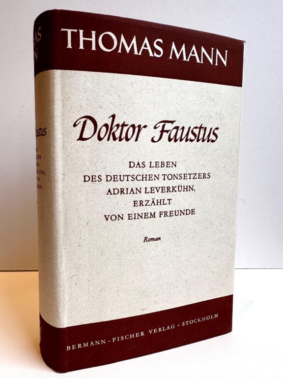Doktor Faustus. Das Leben des Deutschen Tonsetzters Adrian Leverkühn, erzählt von einem Freunde - Almanach 