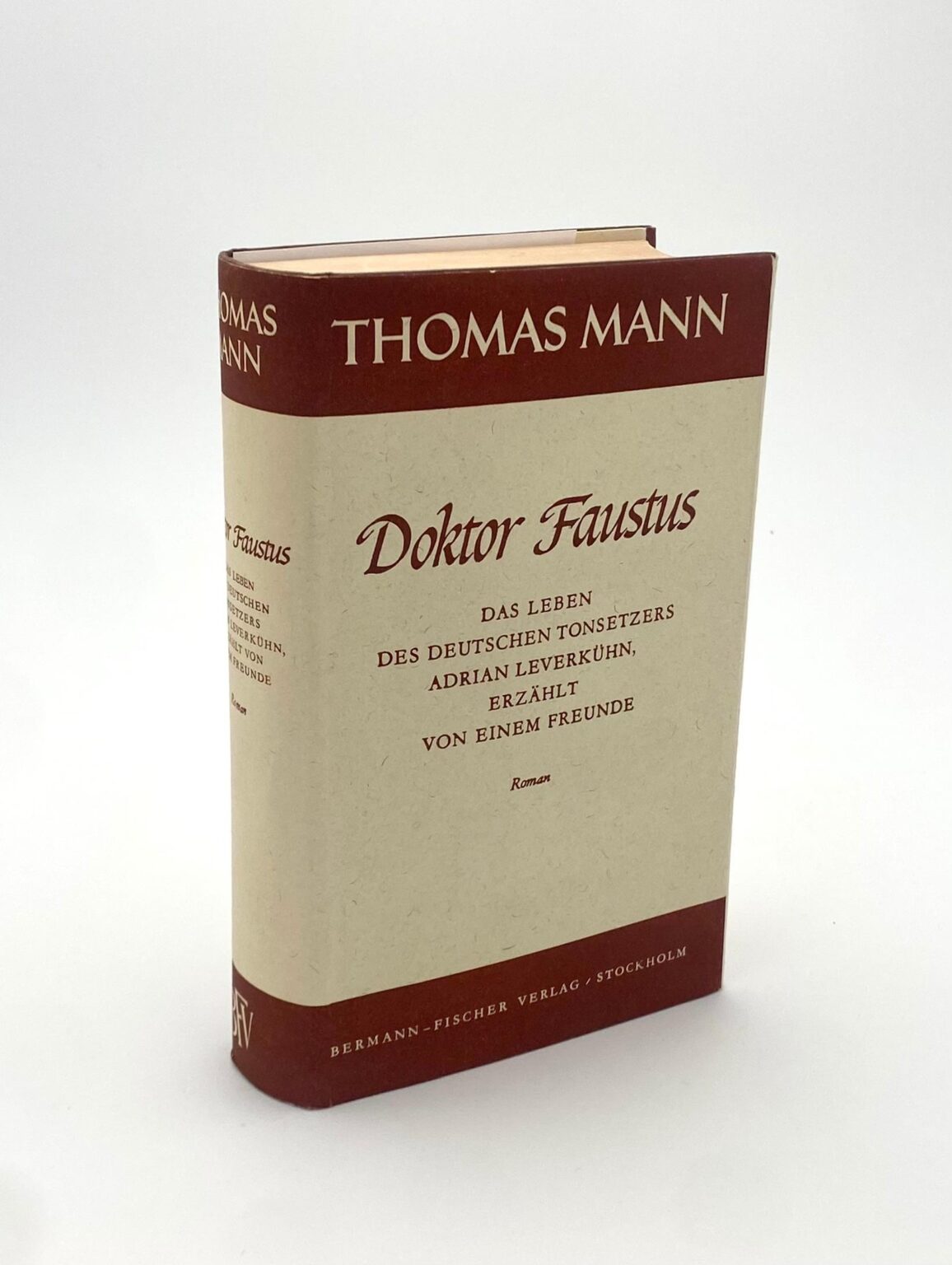 Doktor Faustus. Das Leben des Deutschen Tonsetzters Adrian Leverkühn, erzählt von einem Freunde - Almanach 