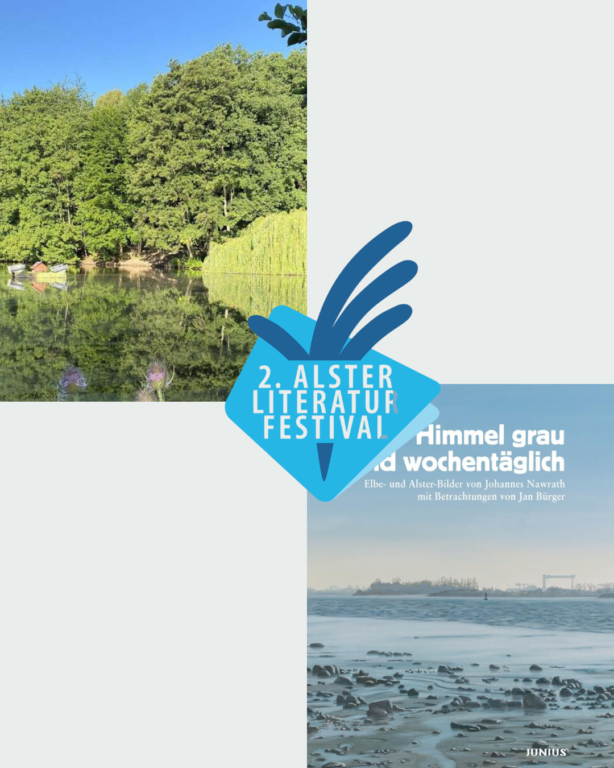 Jan Bürger / Johannes Nawrath 2. Alster Literaturfestival: „Himmelgrau und wochentäglich“ 