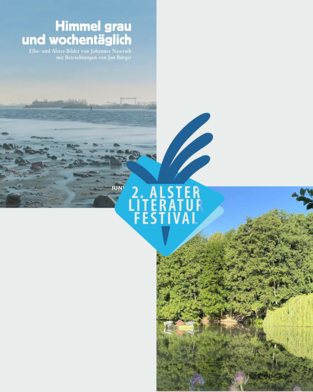 Jan Bürger / Johannes Nawrath 2. Alster Literaturfestival: „Himmelgrau und wochentäglich“ 