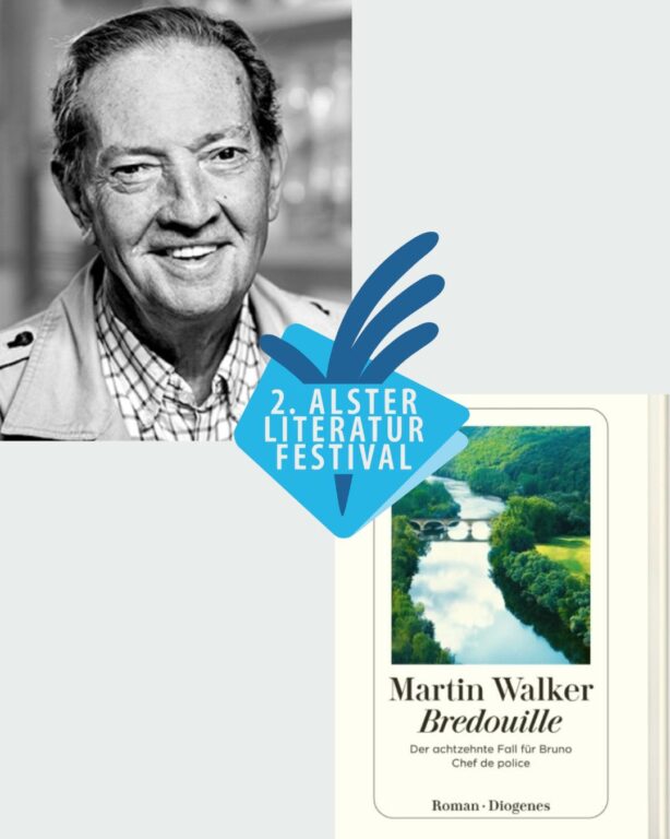 Martin Walker 2. Alsterliteraturfestival: Bredouille, der achtzehnte Fall für Bruno 