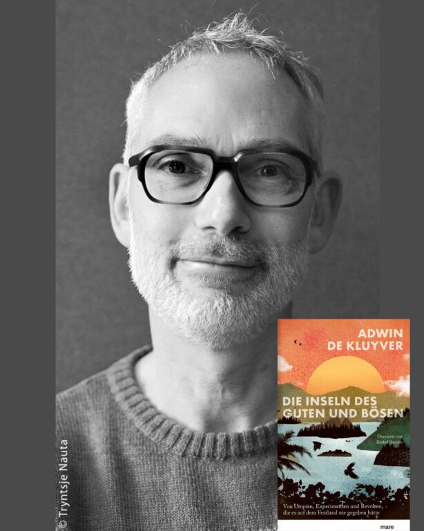 Adwin de Kluyver: „Die Inseln des Guten und Bösen“ 