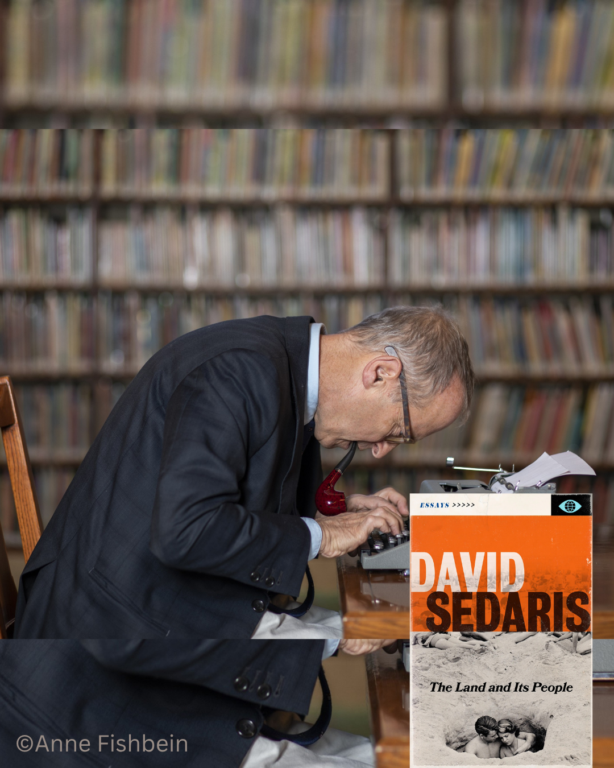 David Sedaris: The Land and Its People 