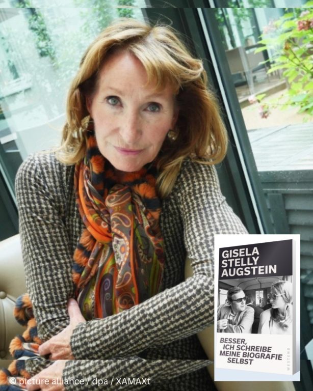 Gisela Stelly Augstein: Besser, ich schreibe meine Biografie selbst 